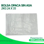 BOLSA OPACA SIN ASA 2KG 24X35 1000 UNI