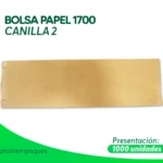 BOLSA PAPEL 1700 CANILLA 2 1000 UNI
