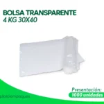 BOLSA TRANSPARENTE 4 KG 30X40 1000 UNI