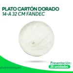 PLATO CARTON DORADO 14-A 32 CM 25 un FANDEC