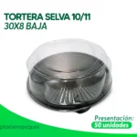 TORTERA 10-11 30X8 SELVA 50 unidades Baja