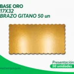 BASE ORO 17X32 BRAZO GITANO 50 un