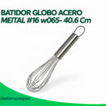 BATIDOR GLOBO ACERO MEITAL #16 w065- 40.6 Cm