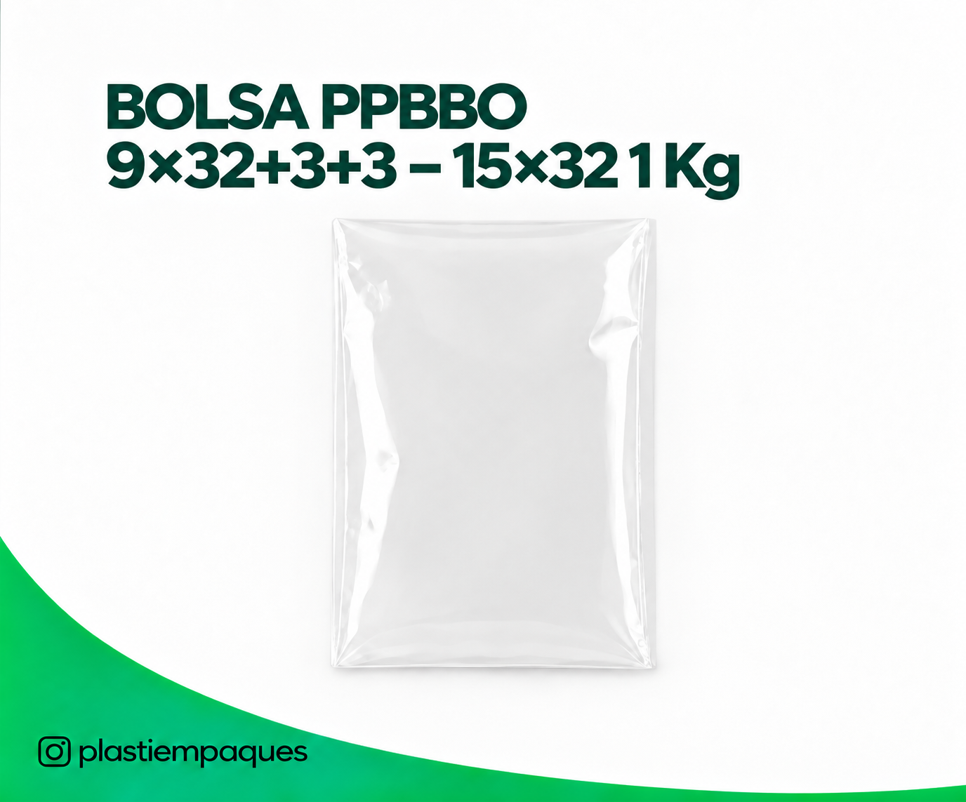 BOLSA PPBBO 9×32+3+3 – 15×32 1 Kg BOLSA PPBBO 9x32+3+3 - 15x32 1 Kg - Imagen 1