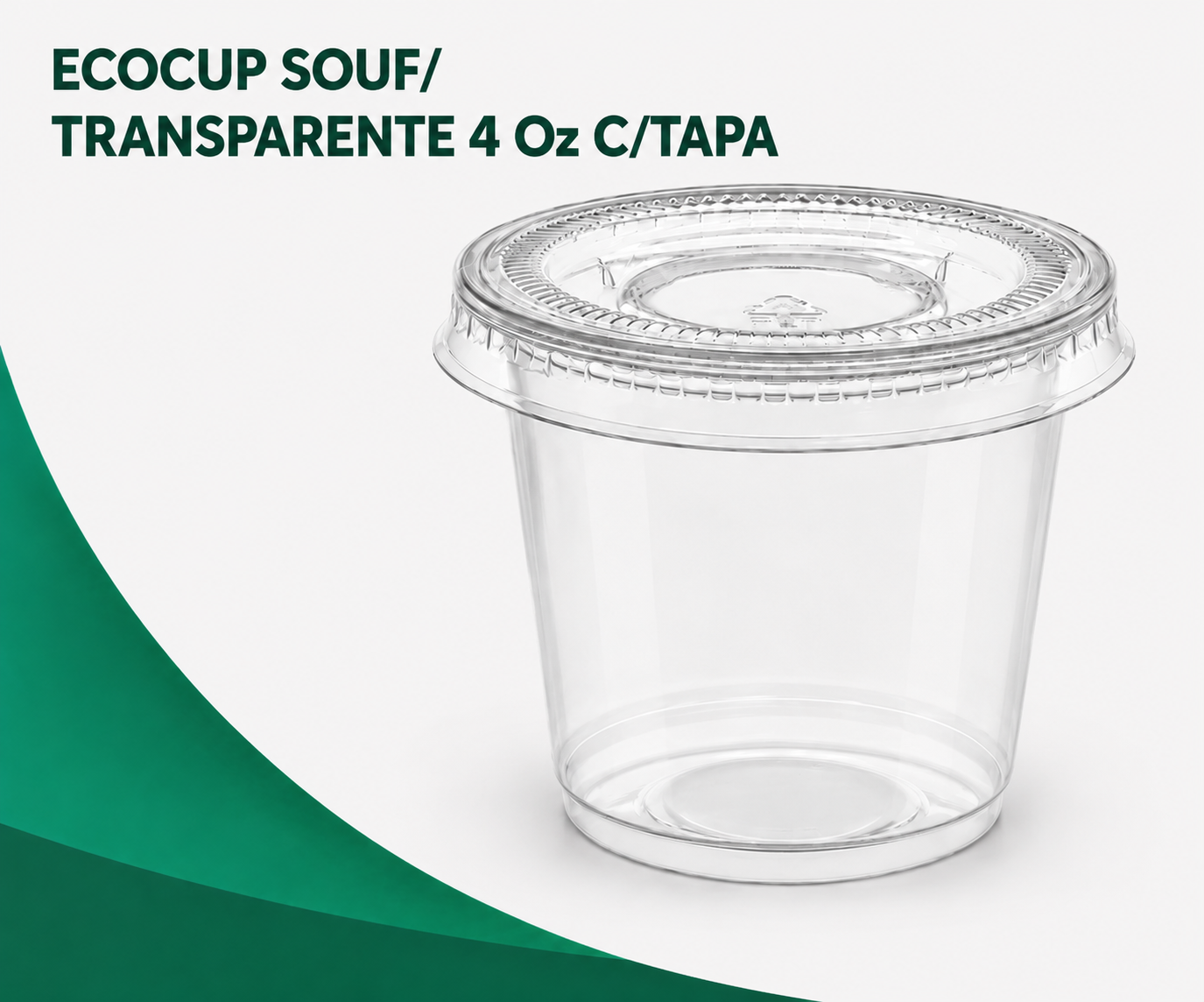 ECOCUP-SOUF-TRANSPARENTE-4-Oz-CTAPA ECOCUP SOUFFLET 4 Oz TRANSPARENTE C/T - Imagen 1