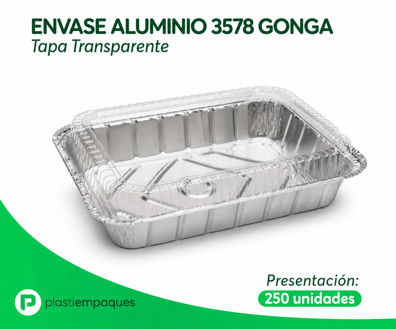 ENVASE-ALUMINIO-3578-GONGA-Tapa-Transparente ENVASE ALUM 3578 GONGA Tapa Transp 100 Unds - Imagen 1