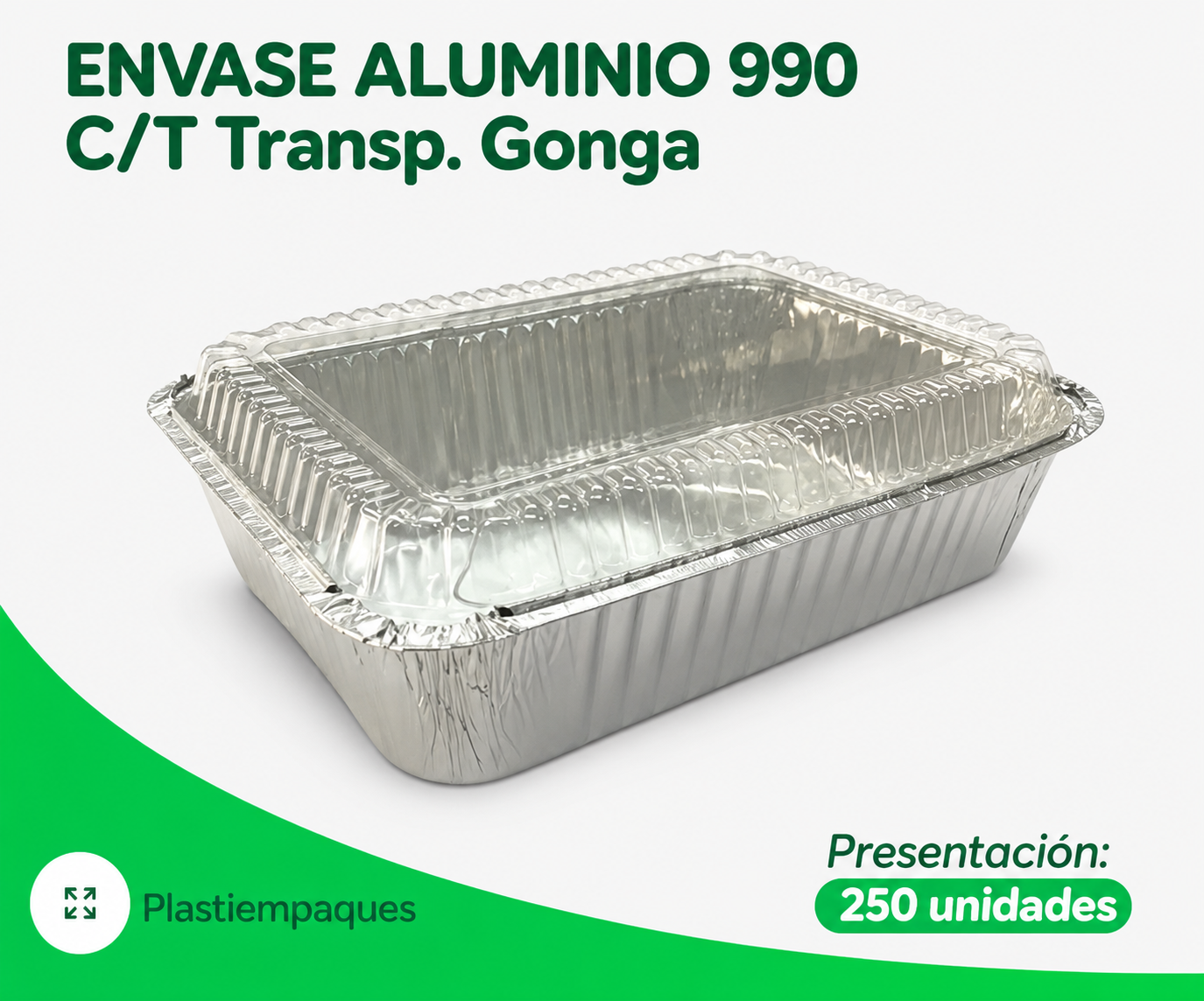 ENVASE-ALUMINIO-990-CT-Transp.-Gonga ENVASE ALUMINIO 990 C/T Transp. Gonga 250 Unds - Imagen 1