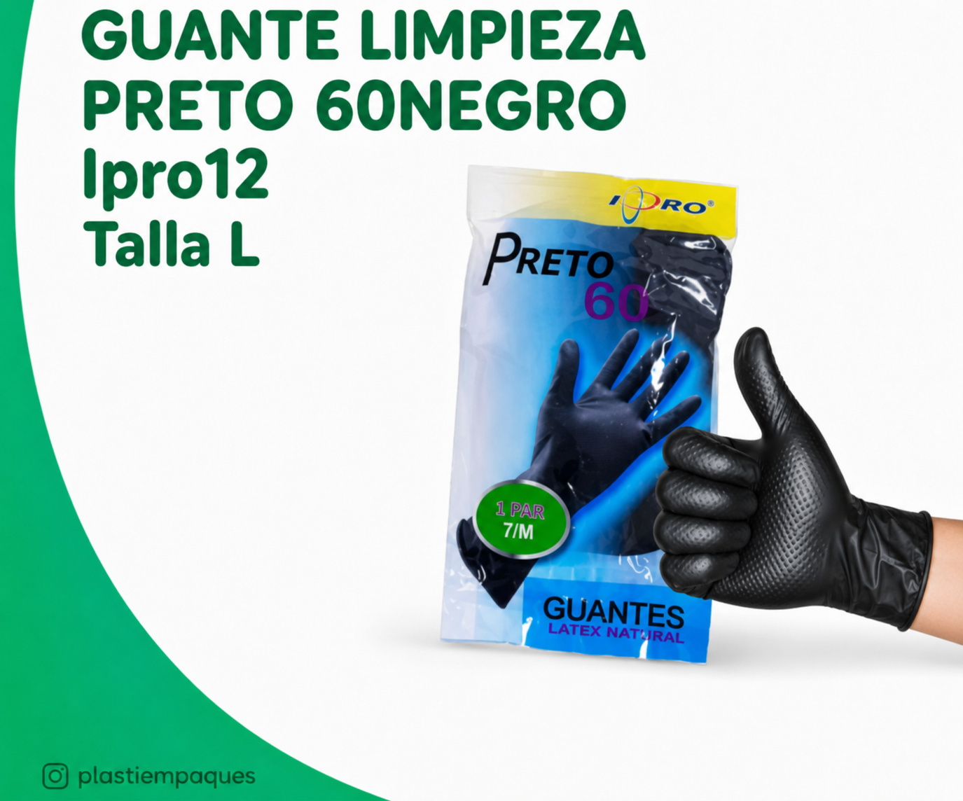 GUANTE-LIMPIEZA-PRETO-60NEGRO-Ipro12-Talla-L GUANTE LIMPIEZA PRETO 60 NEGRO Ipro12 Talla L - Imagen 1