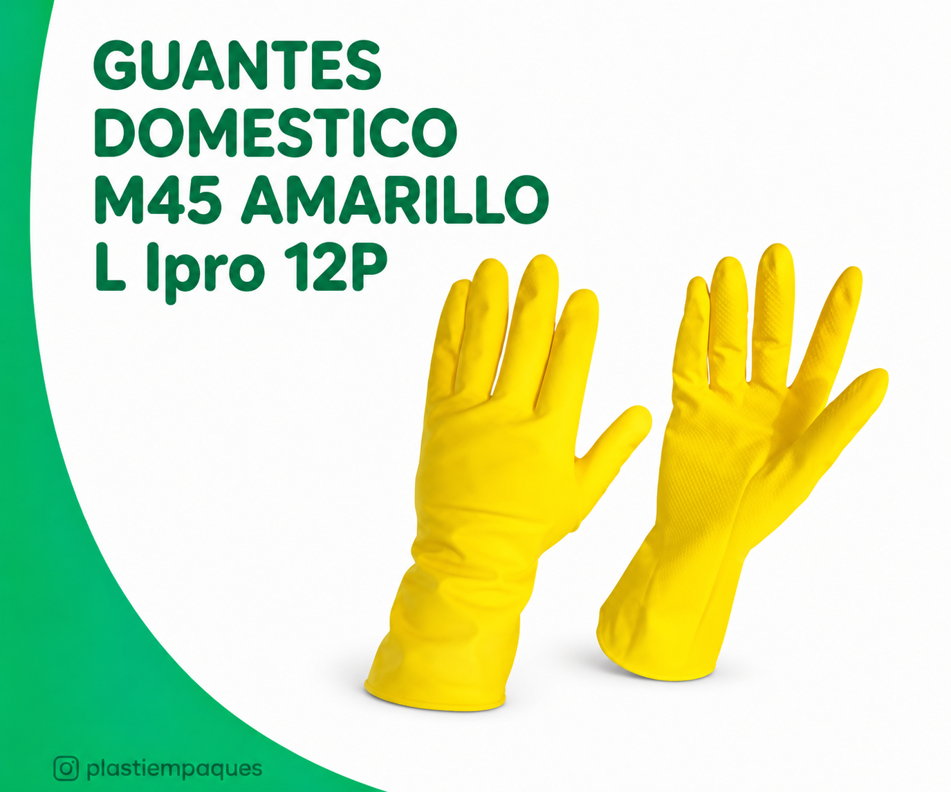 GUANTES-DOMESTICO-M45-AMARILLO-L-Ipro-12P GUANTES DOMESTICO M45 AMARILLO L Ipro 12P - Imagen 1