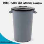 PIPOTE 150 Lts 6470 Reforzado Manaplas