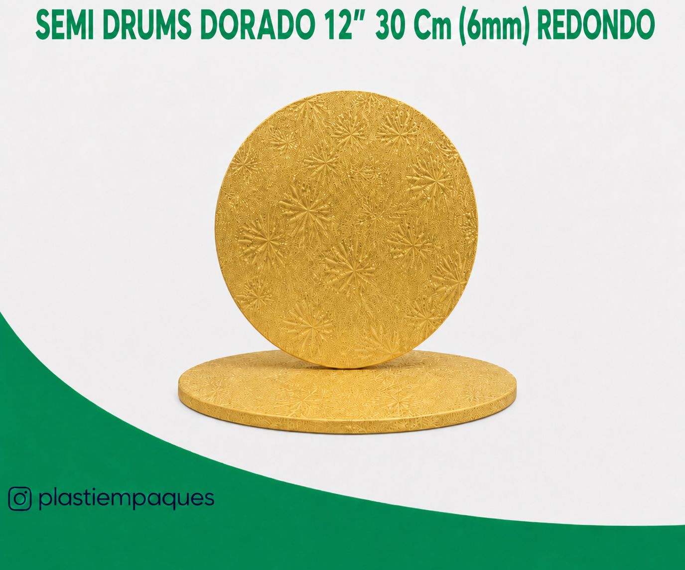 SEMI-DRUMS-DORADO-12-30-Cm-6mm-REDONDO SEMI DRUMS DORADO 12" 30 Cm (6mm) REDONDO - Imagen 1