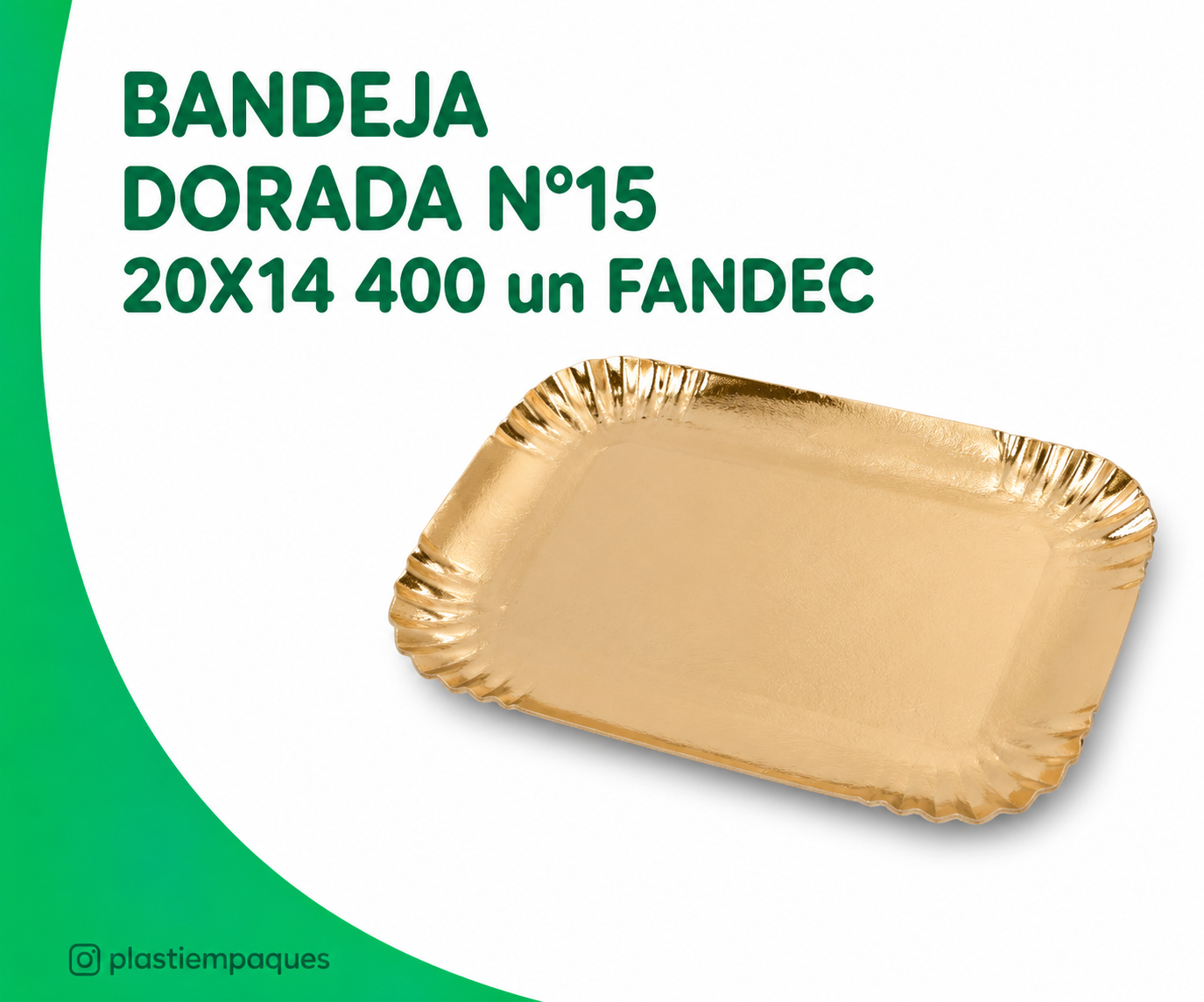 bandeja-dorada-n15-20x14-400-un-fandec BANDEJA DORADA N°15 20X14 400 un FANDEC - Imagen 1