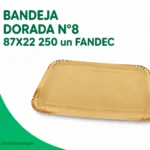 BANDEJA DORADA N°8 87x22 250 Unds FANDEC