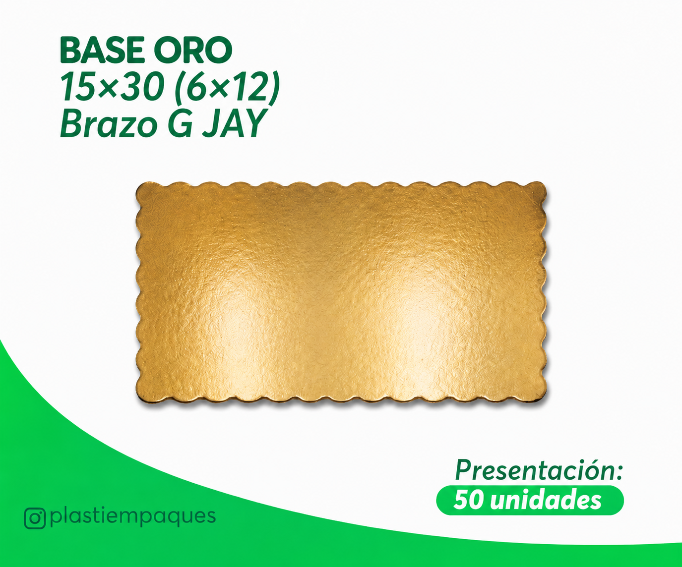 base-oro-1530-612-brazo-g-jay BASE ORO 15x30 (6x12) Brazo Gitano 50 UndsJAY - Imagen 1
