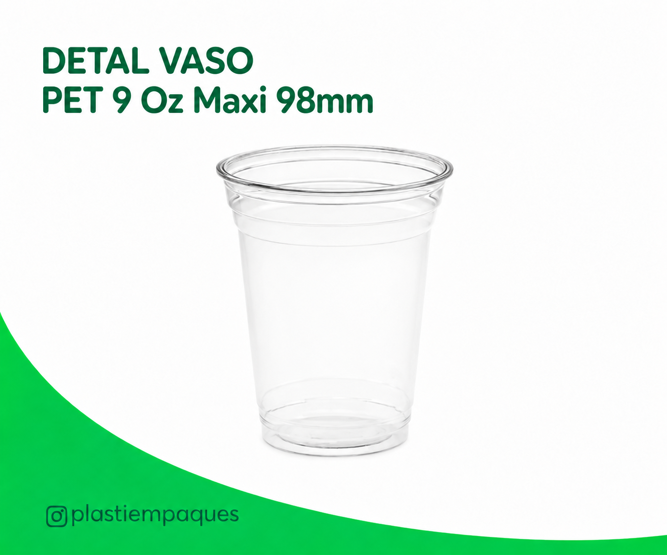 DETAL-VASO-PET-9-Oz-Maxi-98mm DETAL VASO PET 9 Oz Maxi 98mm - Imagen 1
