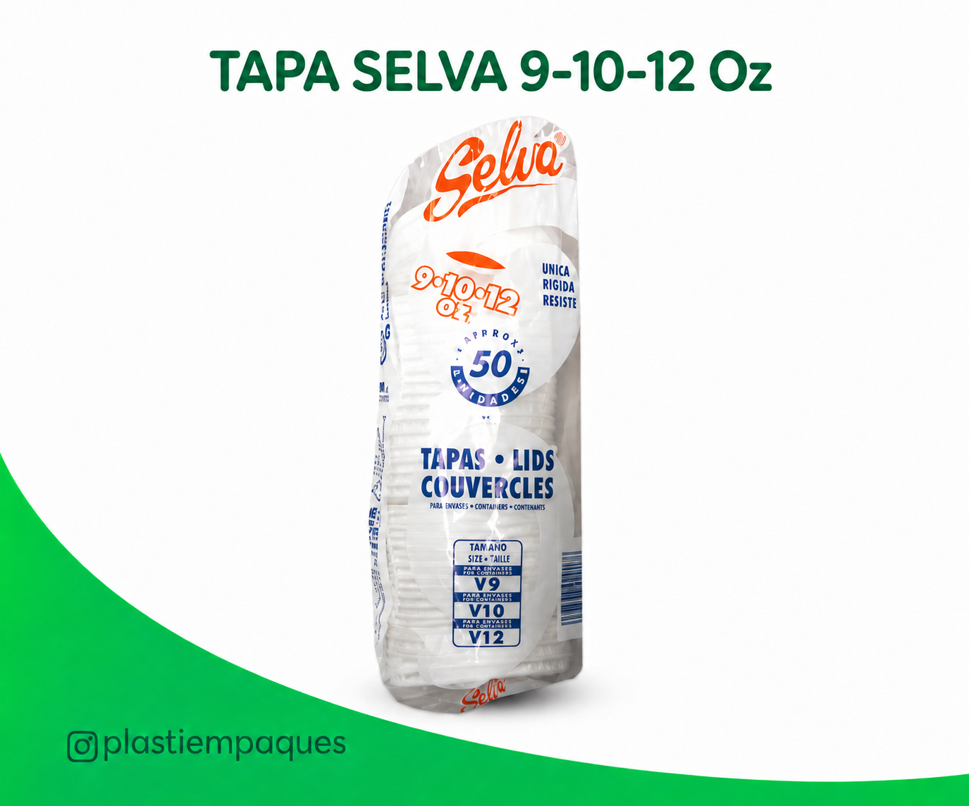 TAPA-SELVA-9-10-12-Oz TAPA SELVA 9-10-12 Oz x - Imagen 1