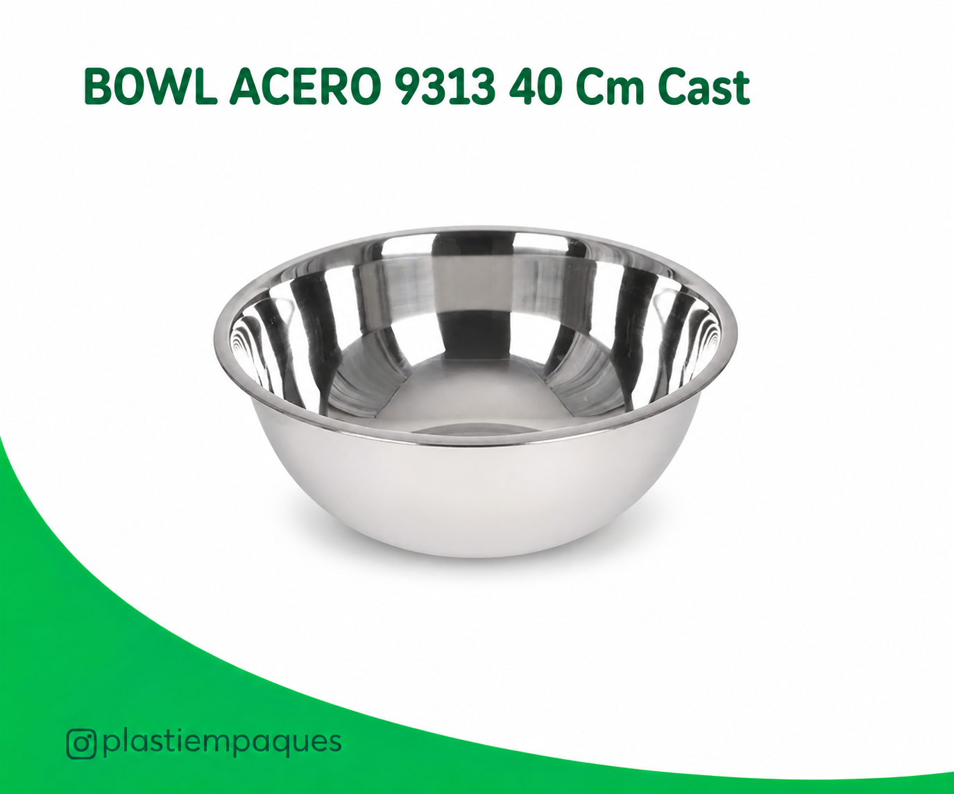 BOWL-ACERO-9313-40-Cm-Cast BOLW ACERO 9313 40 Cm Cast - Imagen 1