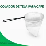 COLADOR DE TELA PARA CAFE x