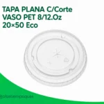 TAPA PLANA C/Corte VASO PET 8/12.Oz 20x50 Eco