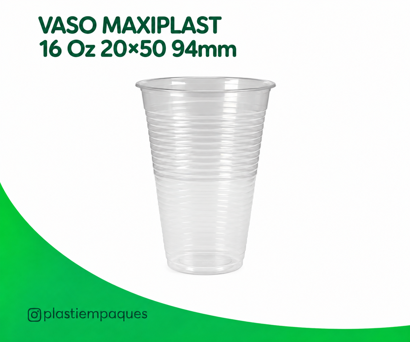 vaso-maxiplast-16-oz-2050-94mm VASO MAXIPLAST 16 Oz 20x50 94mm - Imagen 1